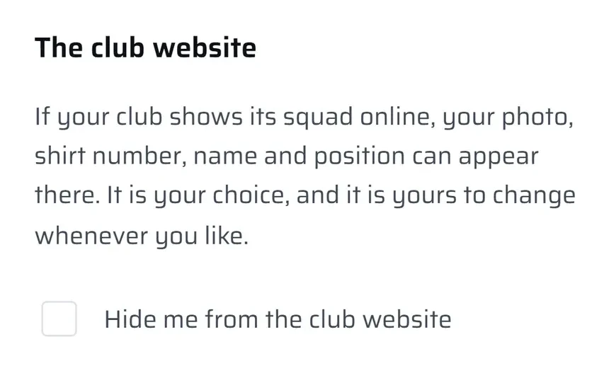 The club website card: your photo, shirt number, name and position can appear on a squad page, with a Hide me from the club website tick box